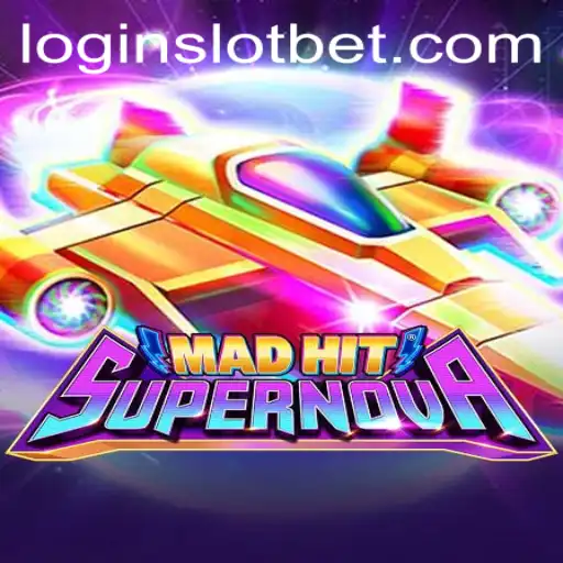 Exploring MadHitSupernova: A Stellar Slotbet Experience